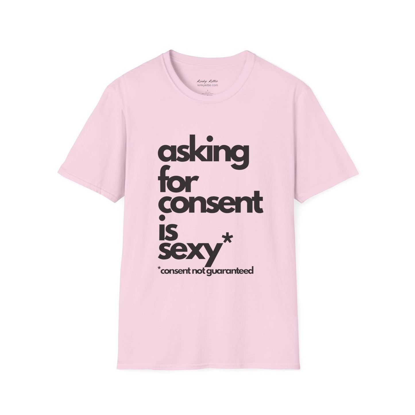 Asking For Consent Is Sexy - UnisexT-Shirt