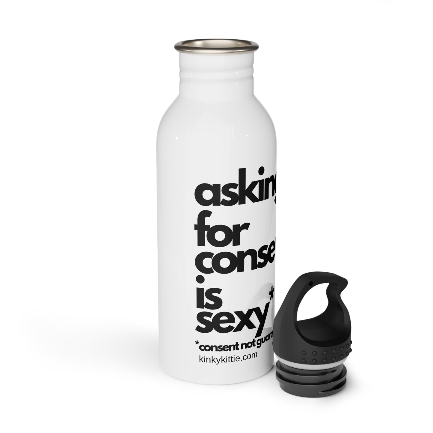 Asking For Consent Is Sexy - Stainless Steel Water Bottle